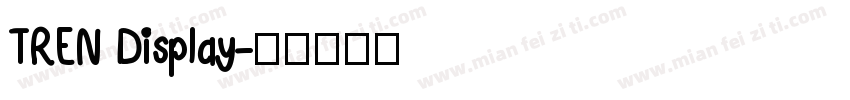 TREN Display字体转换